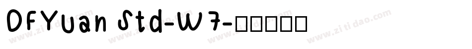 DFYuan Std-W7字体转换
